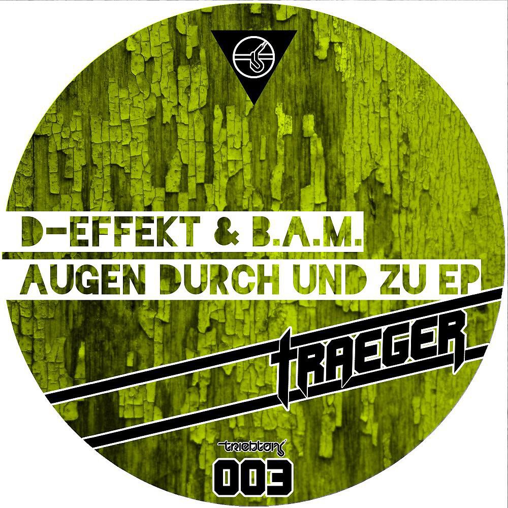 B.A.M. - Der Trieb