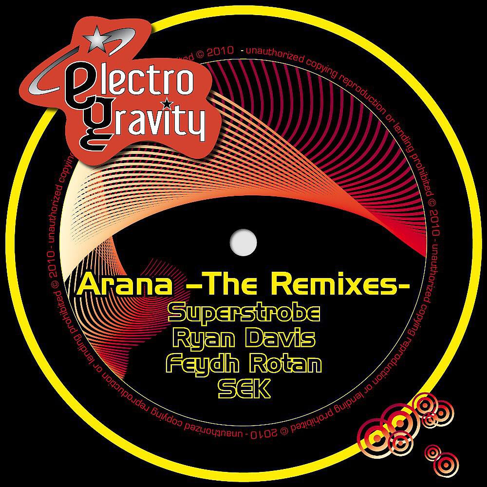 Feydh Rotan - Arana (Superstrobe Remix)