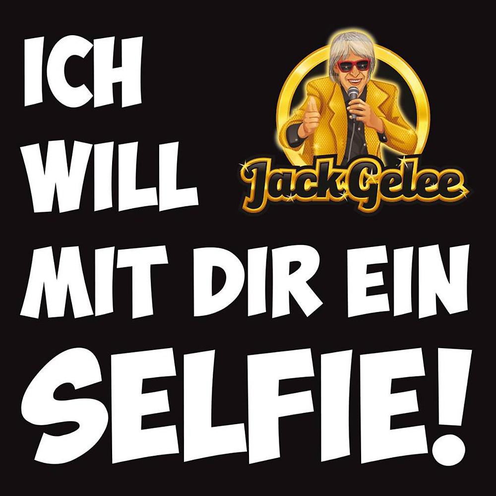 Постер альбома Ich will mit Dir ein Selfie