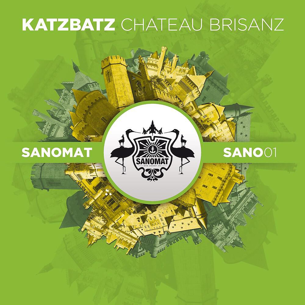 Katzbatz - Château Brisanz (1983 Version)