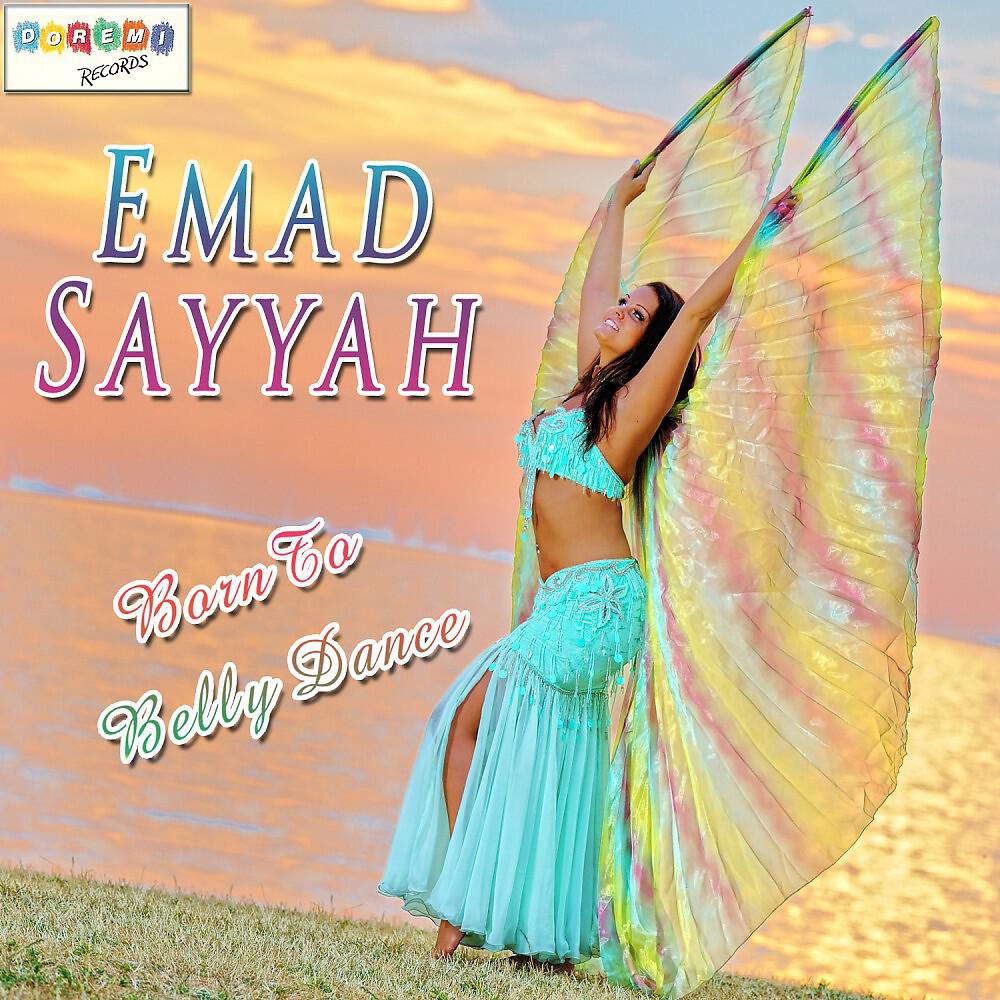 Emad Sayyah - Oumi Yalla Oumi