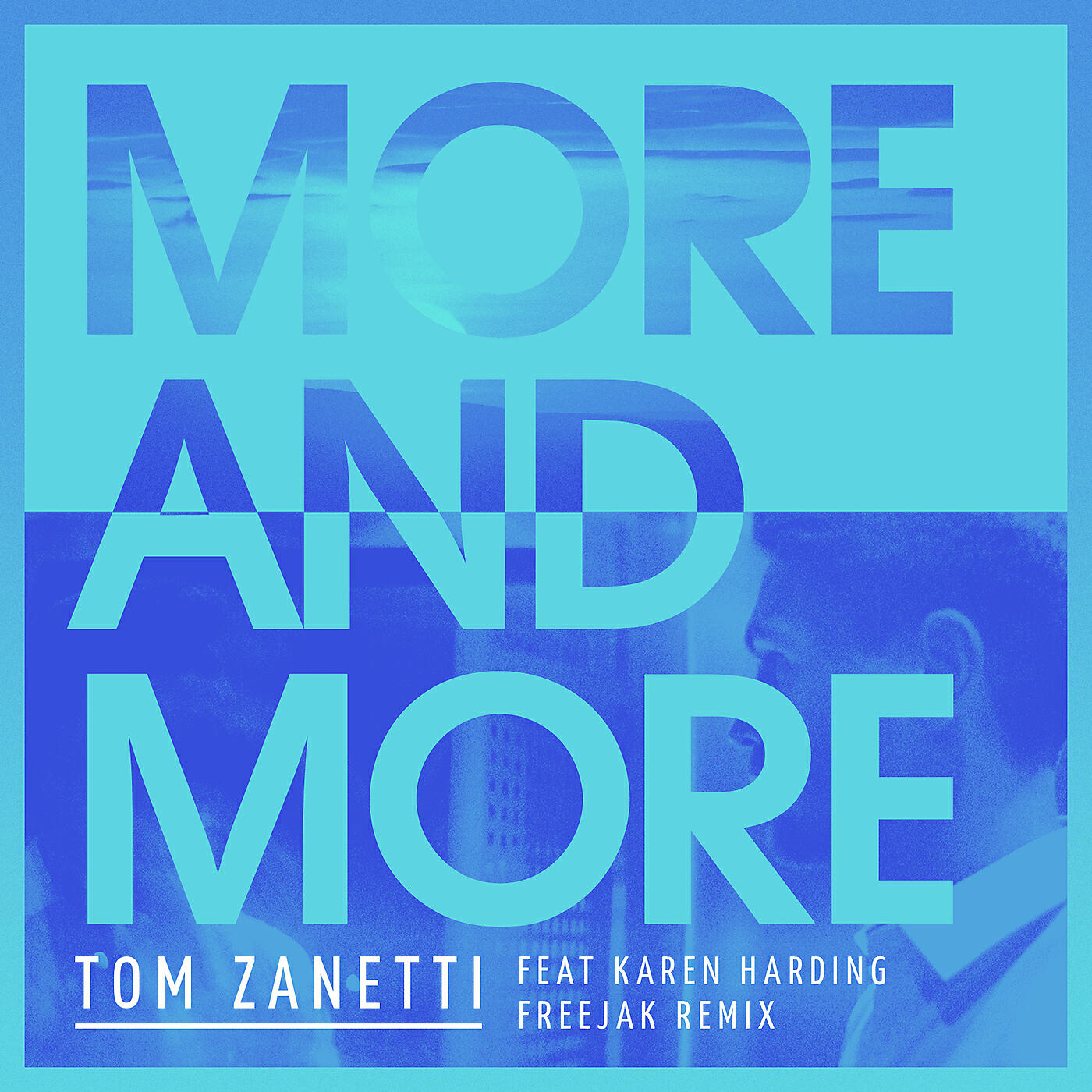 Tom Zanetti - More & More (Freejak Remix)