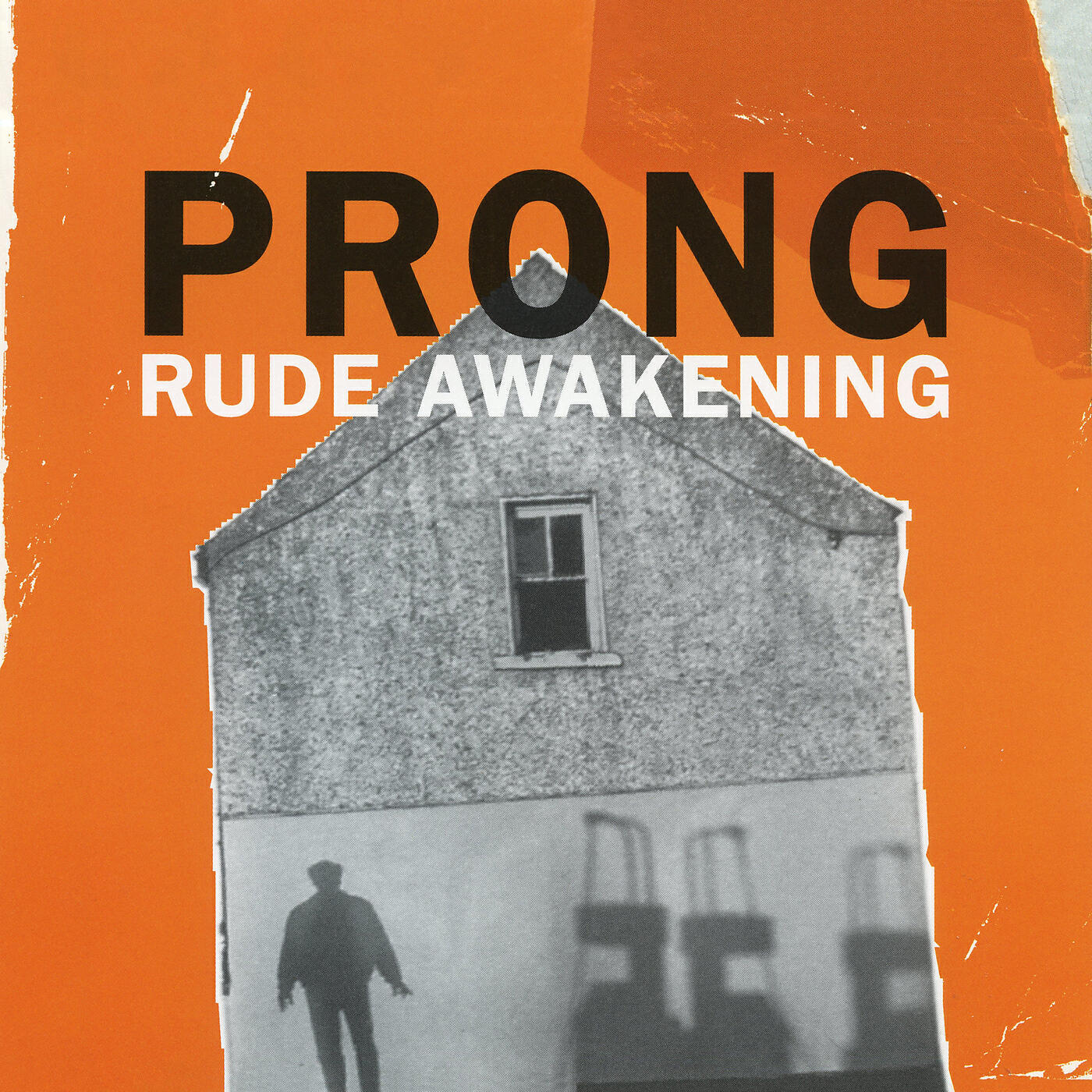 Prong - Rude Awakening (Detrimental Mix)