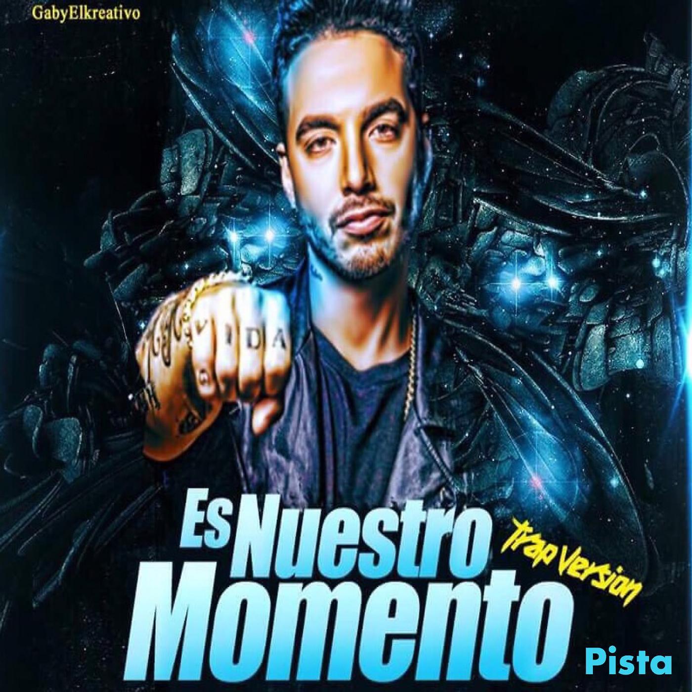 Постер альбома Es Nuestro Momento (Trap Version) [feat. J Balvin]