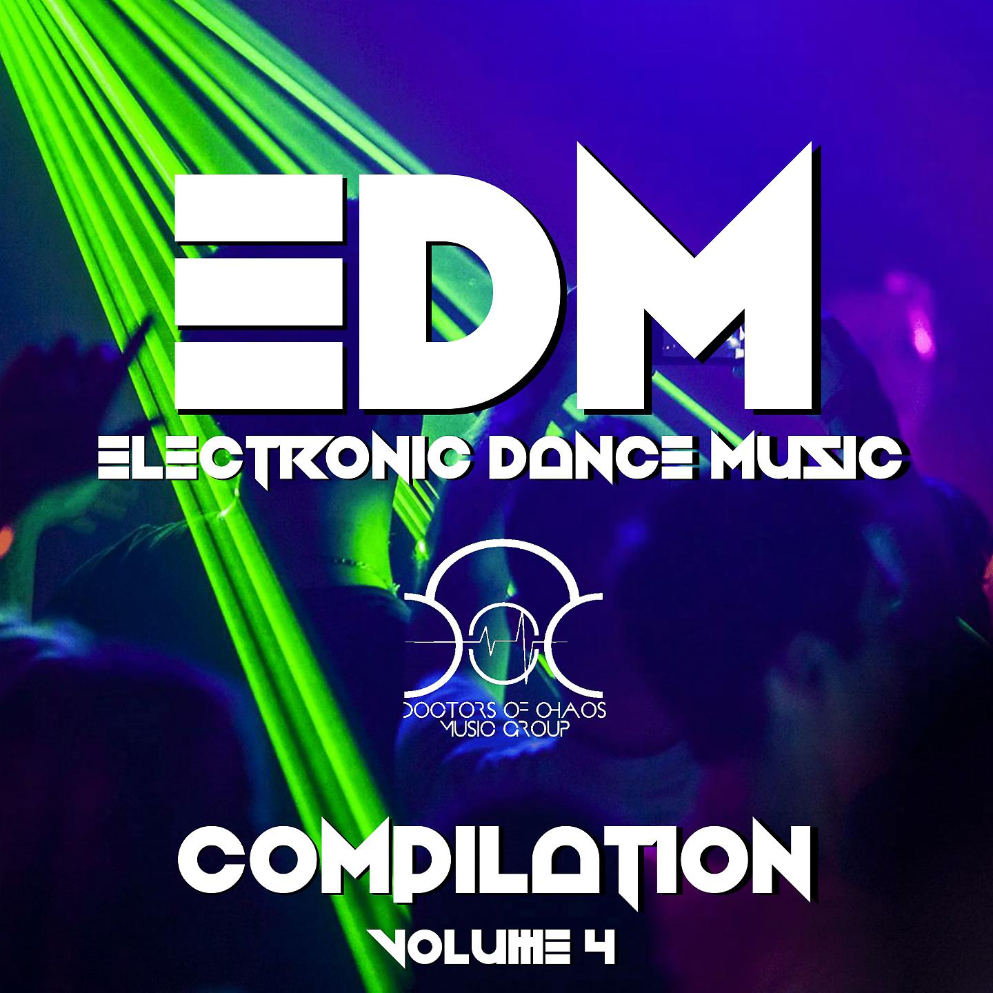 Постер альбома EDM - Electronic Dance Music, Vol. 4