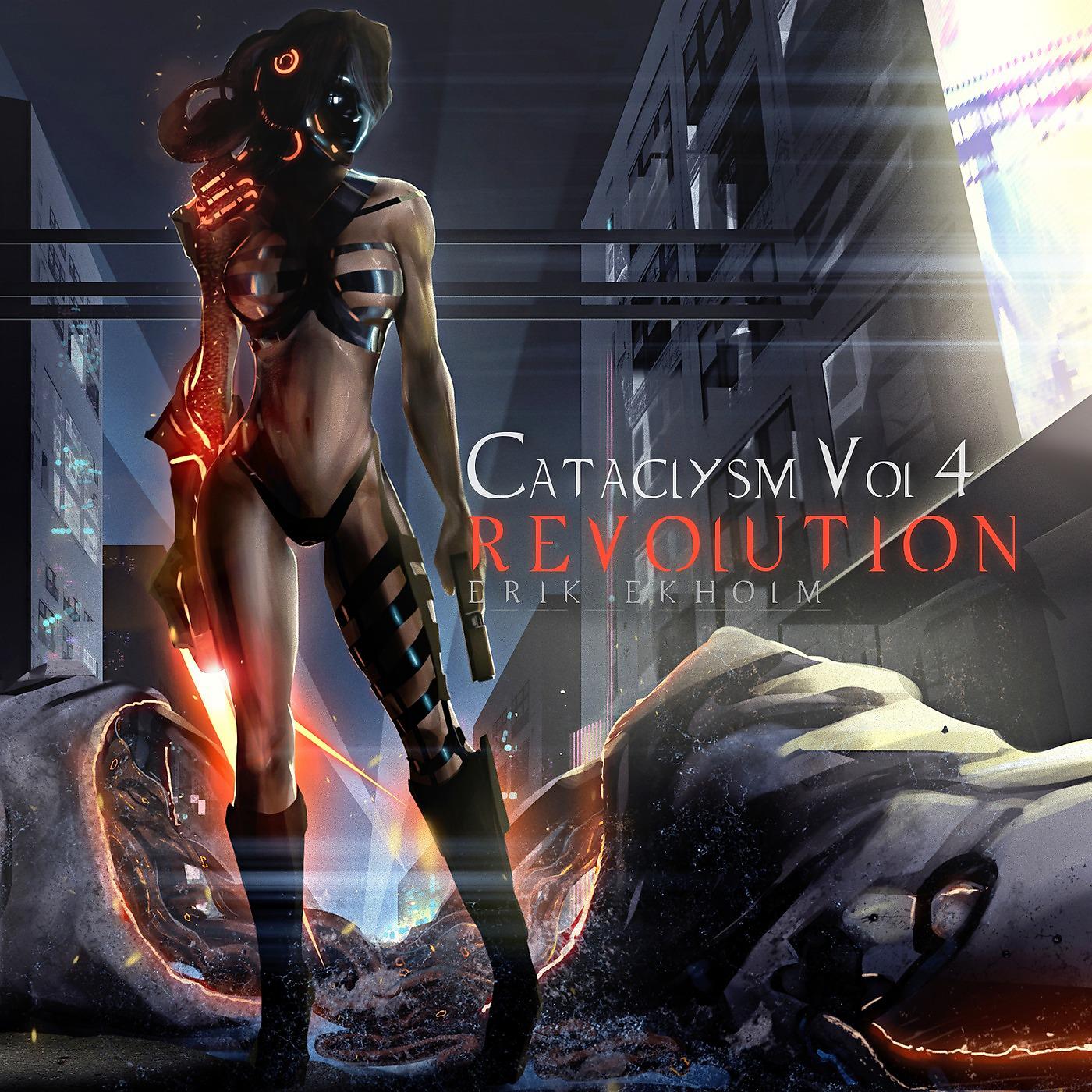 Постер альбома Cataclysm Vol. 4 - Revolution
