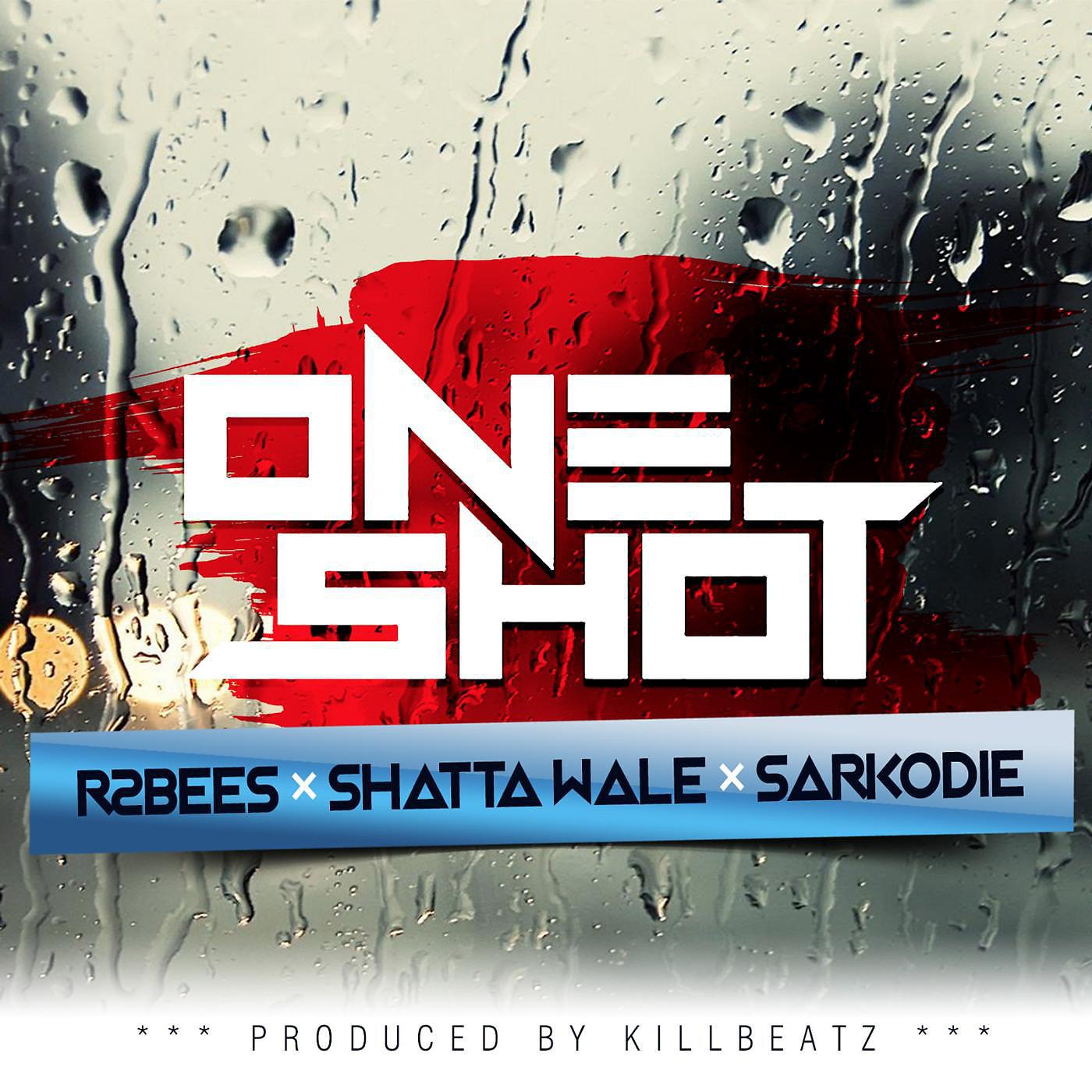 Постер альбома One Shot (feat. Shatta Wale & Sarkodie)