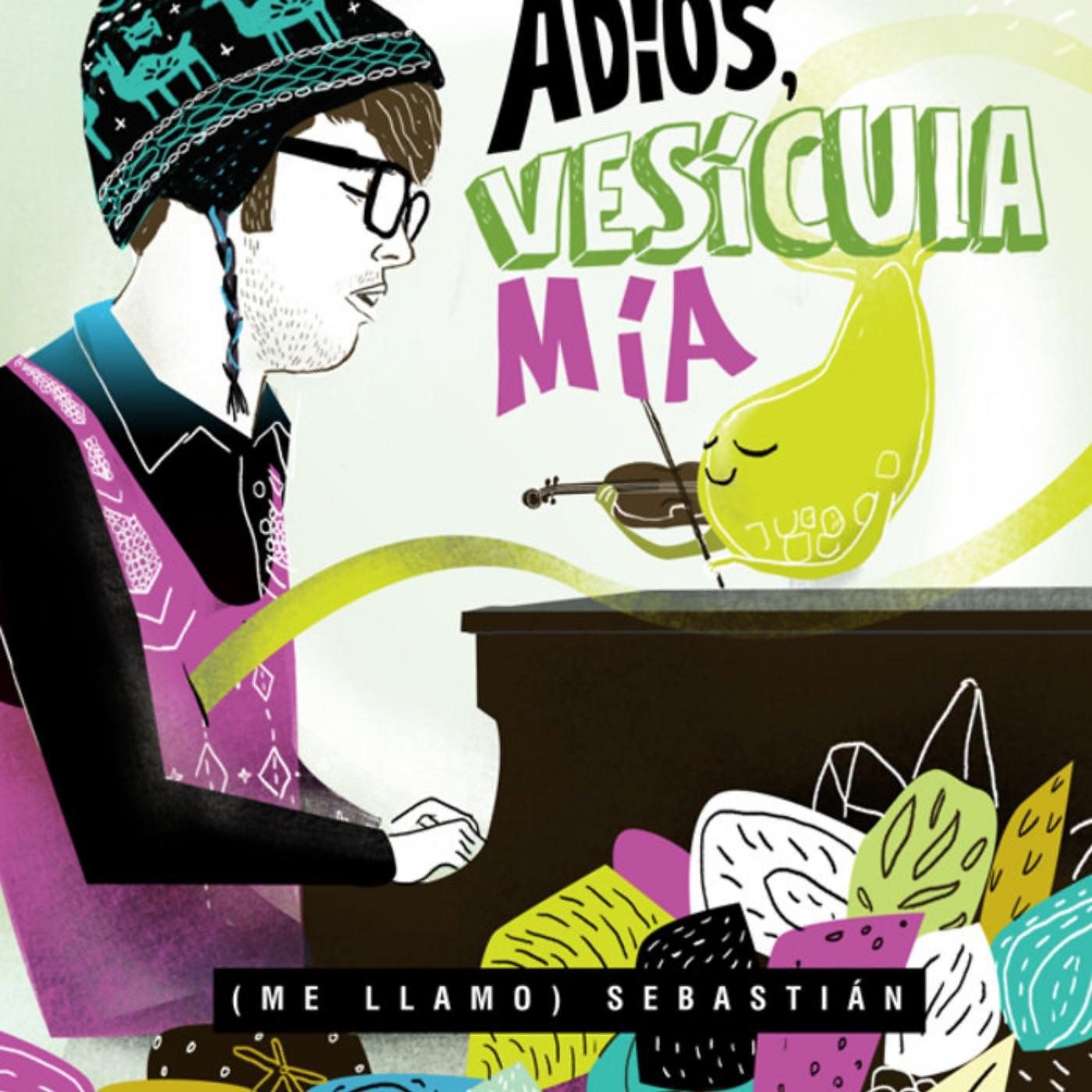 Постер альбома Adios Vesícula Mía