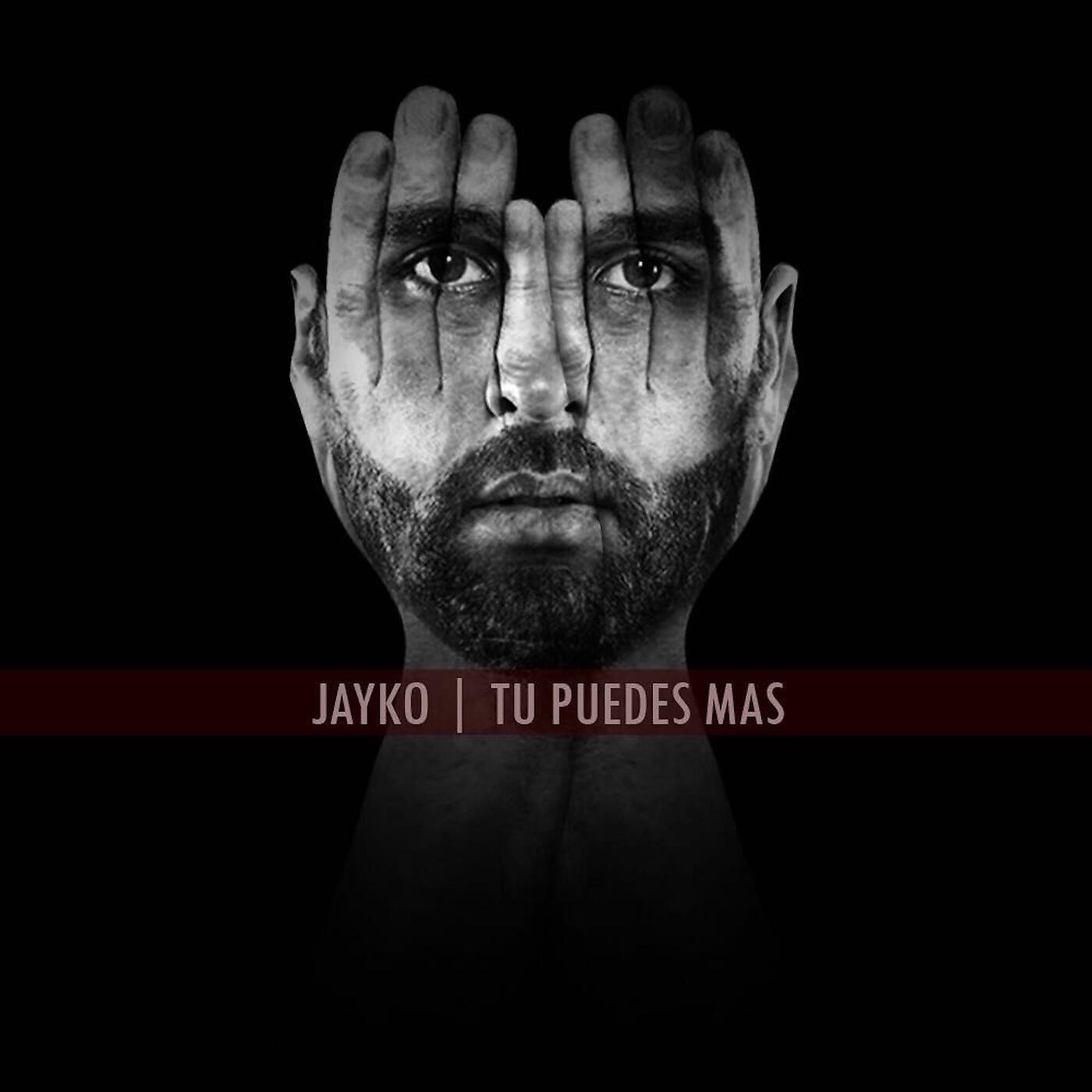 JAYKO - Tu Puedes Más