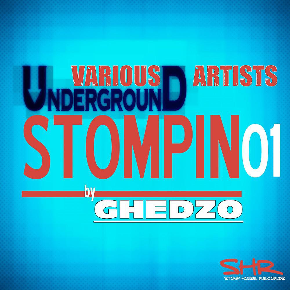 Постер альбома Underground Stompin 01