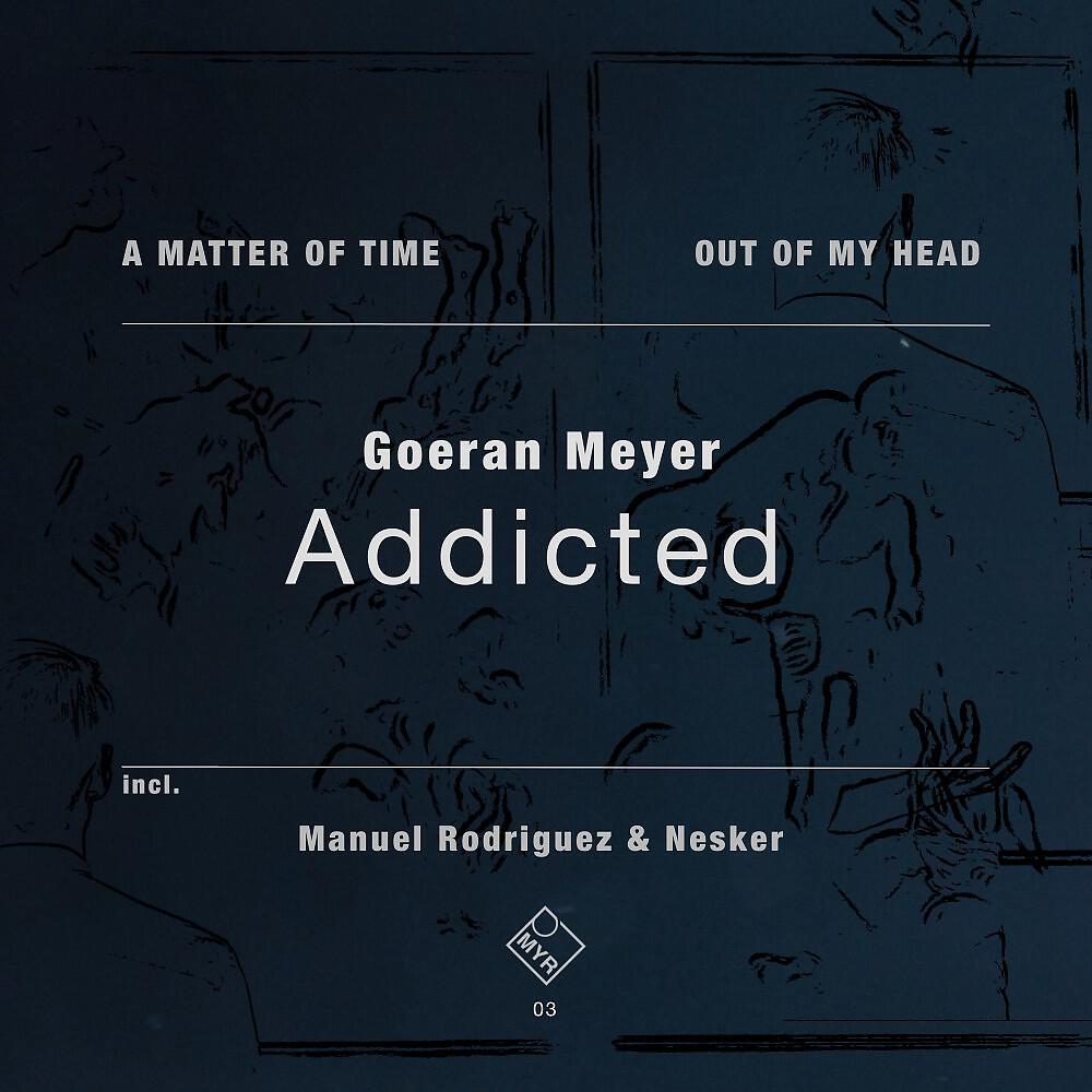 Goeran Meyer - A Matter of Time (Manuel Rodriguez Remix)