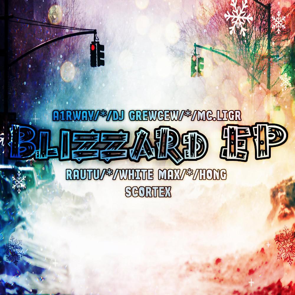 Постер альбома Blizzard EP