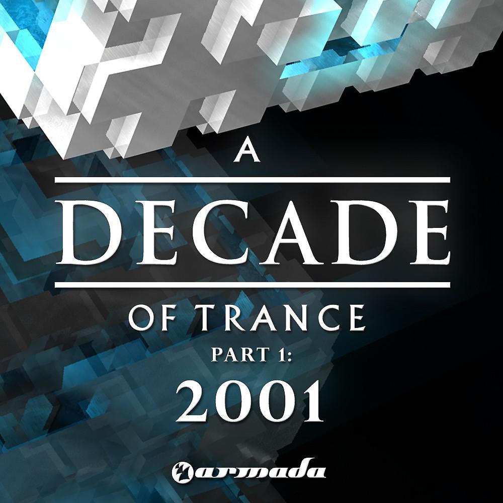 Постер альбома A Decade of Trance - 2001 (Part 1)