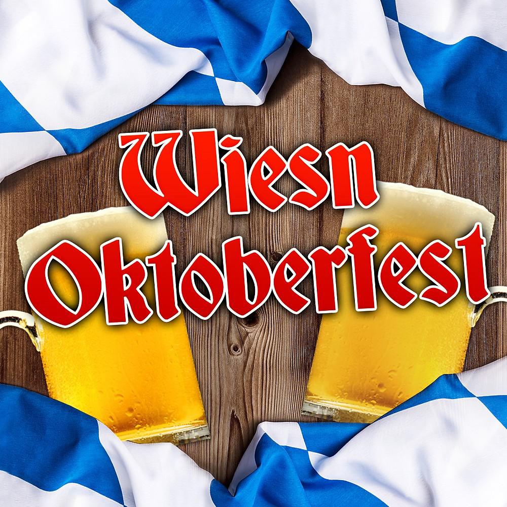 Постер альбома Wiesn Oktoberfest