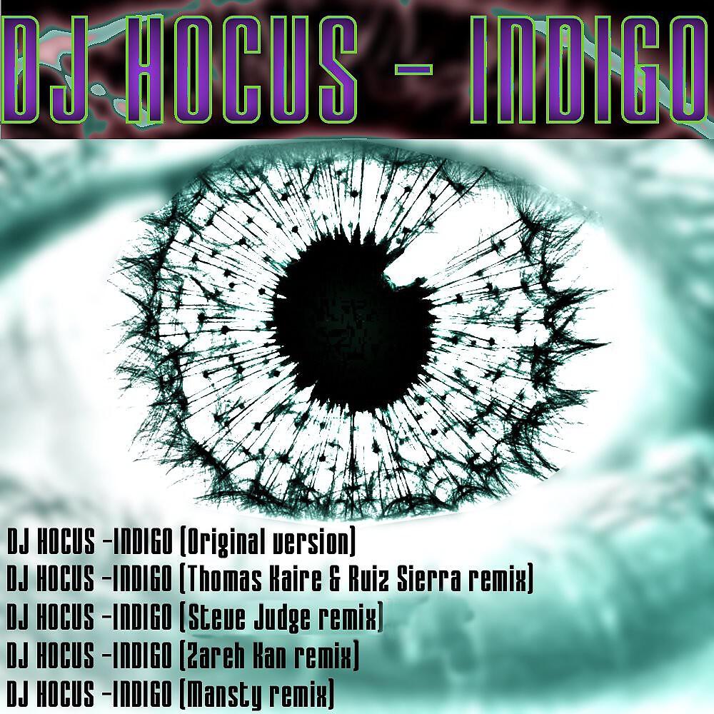 DJ Hocus - Indigo (Thomas Kaire & Ruiz Sierra Remix)