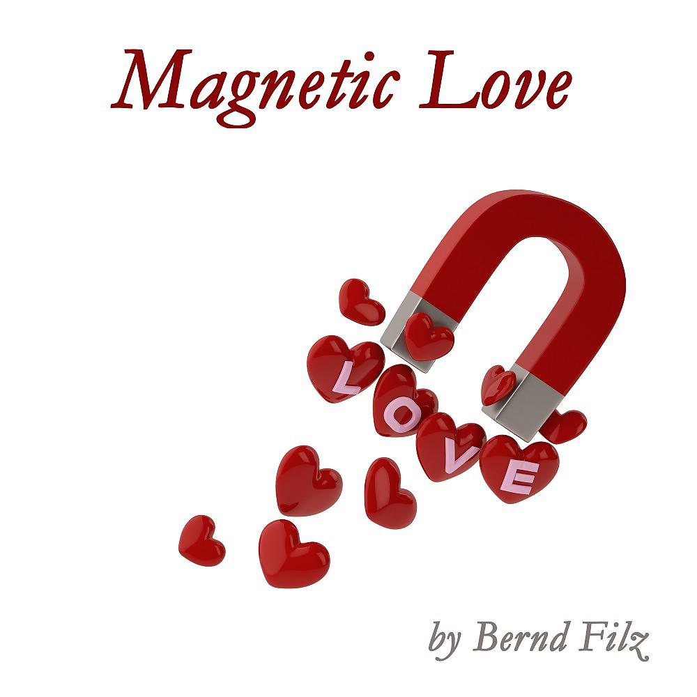Постер альбома Magnetic Love