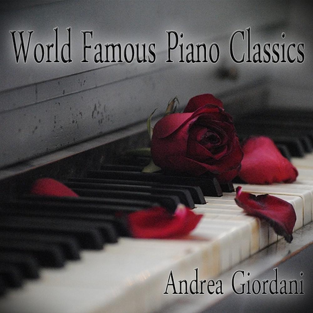 Постер альбома World Famous Piano Classics (Beethoven, Mozart, Chopin, Einaudi, Tiersen, Debussy, Schubert & Tschaikowsky)