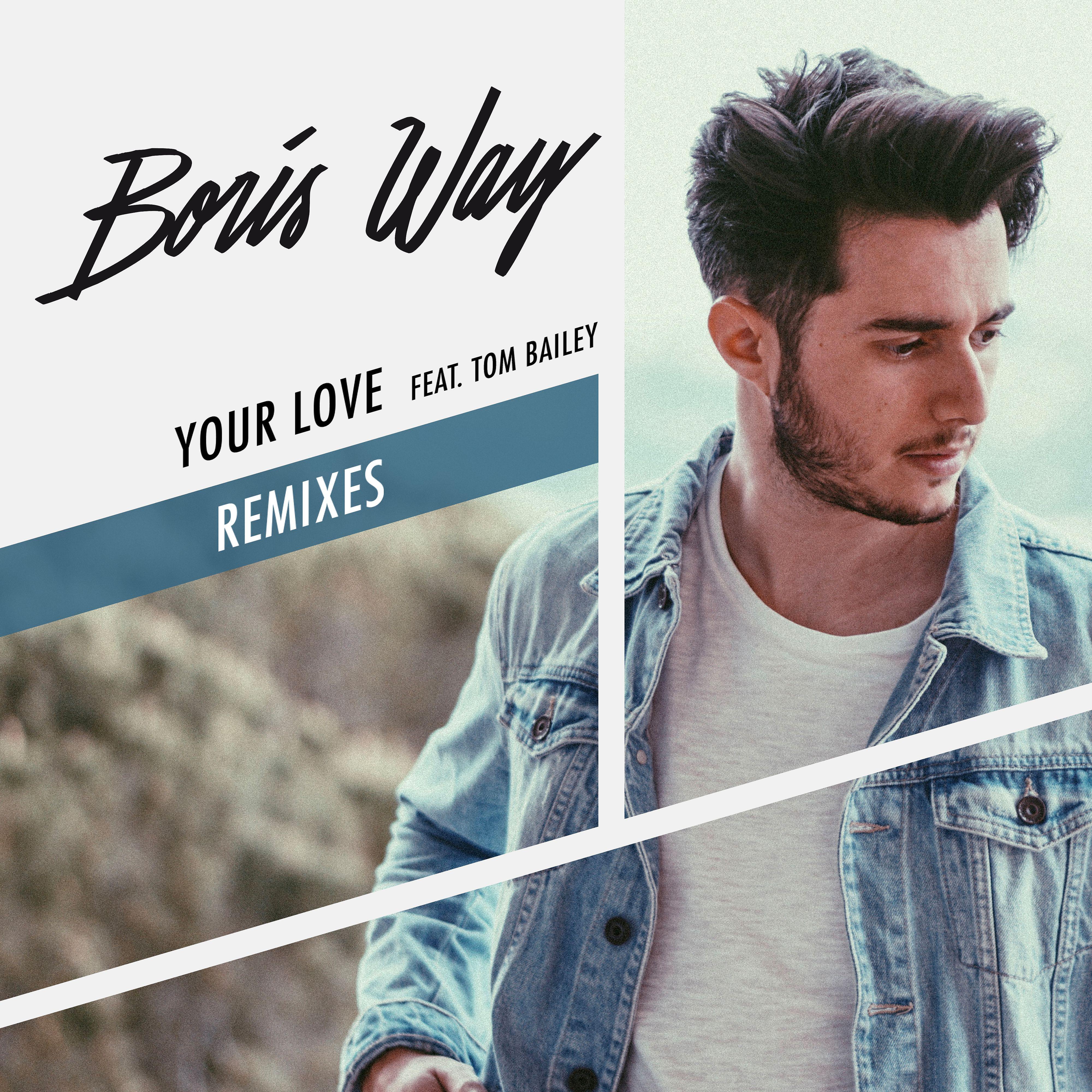 Постер альбома Your Love (feat. Tom Bailey) [Remixes]