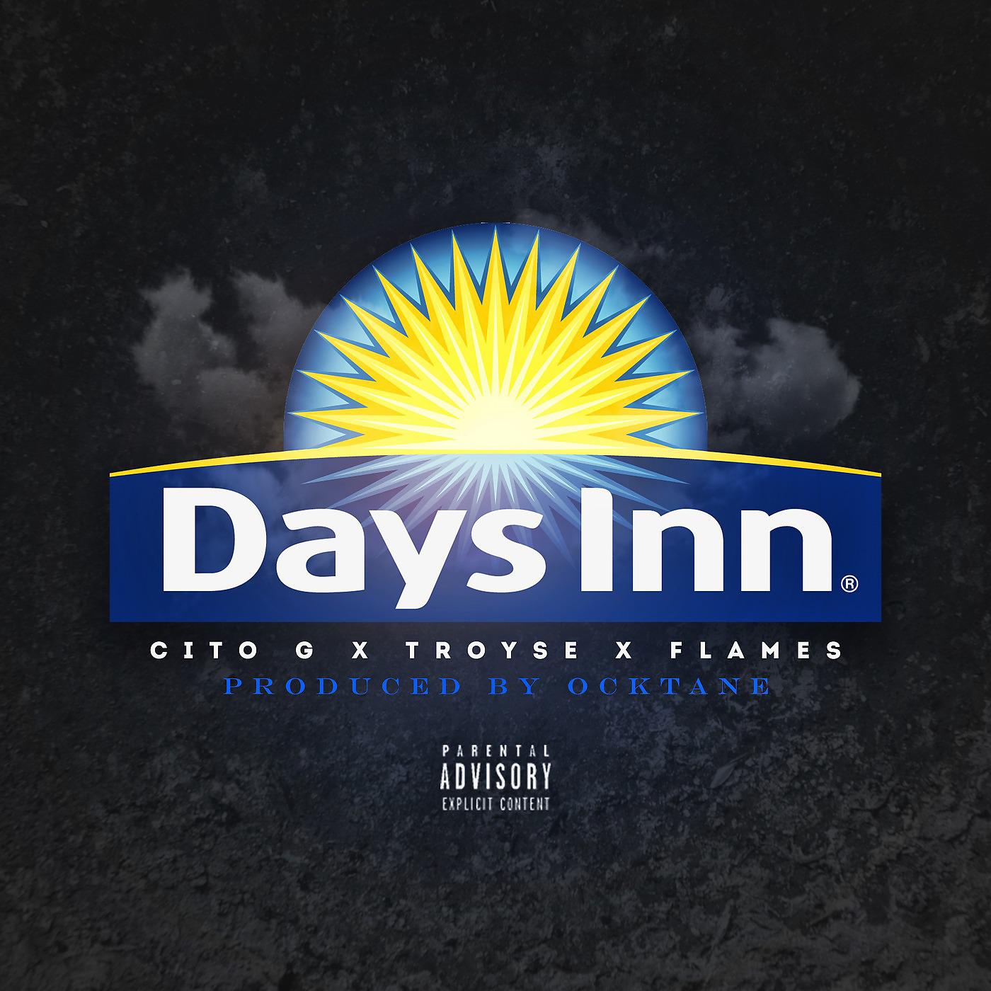 Постер альбома Dayz Inn (feat. TROYSE & FLAMES)