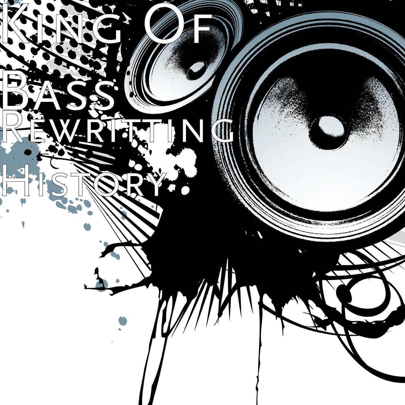 King Of Bass - Cosmic Wave
