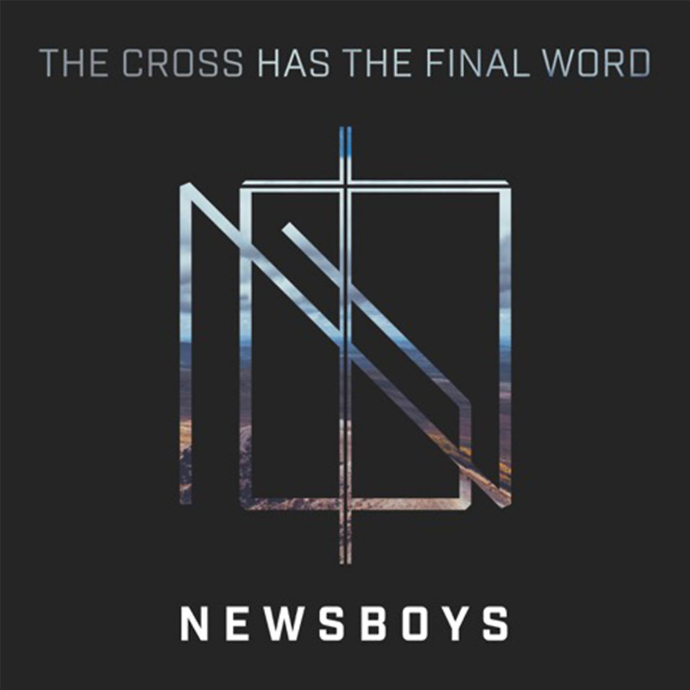 Постер альбома The Cross Has the Final Word (feat. Peter Furler)