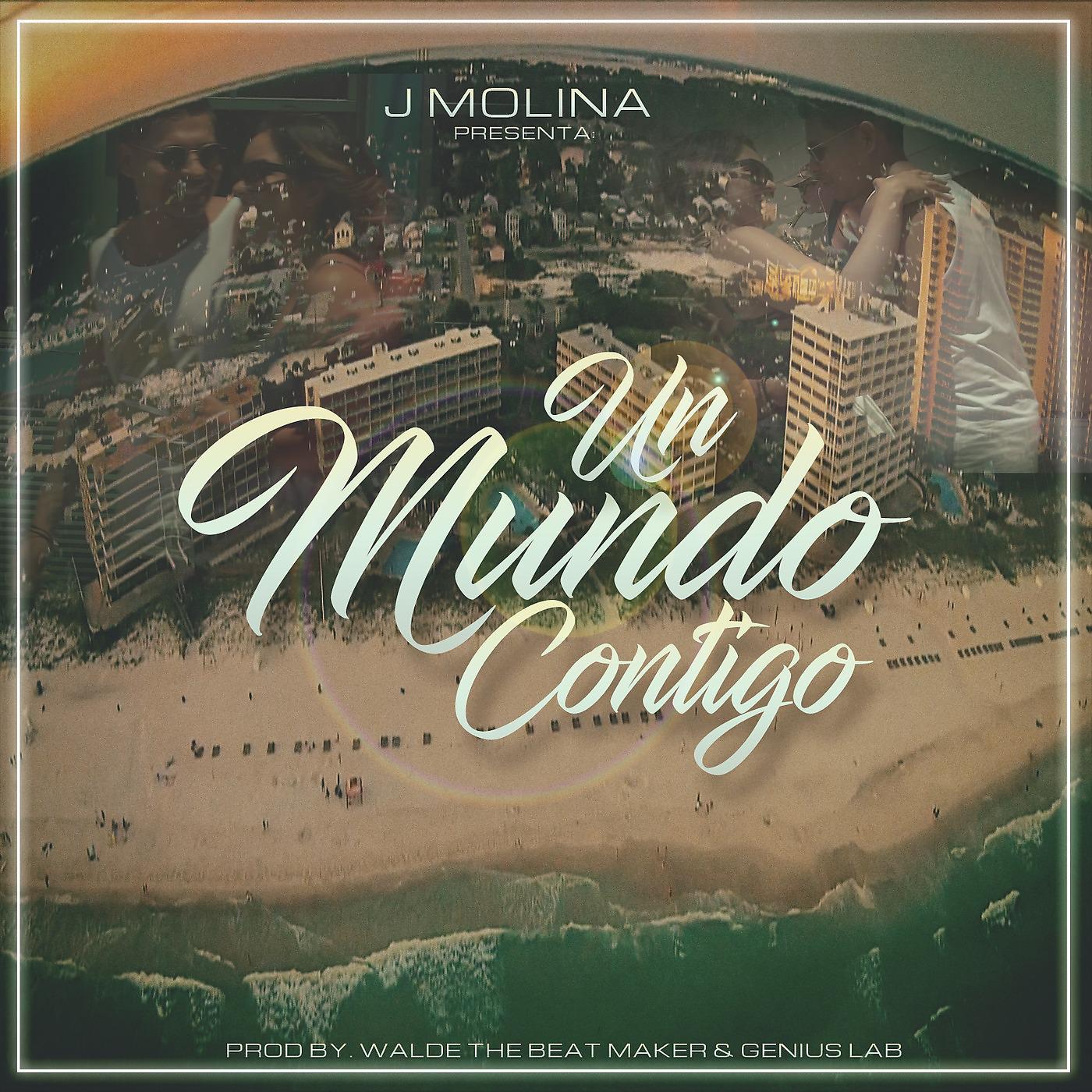 Постер альбома Un Mundo Contigo