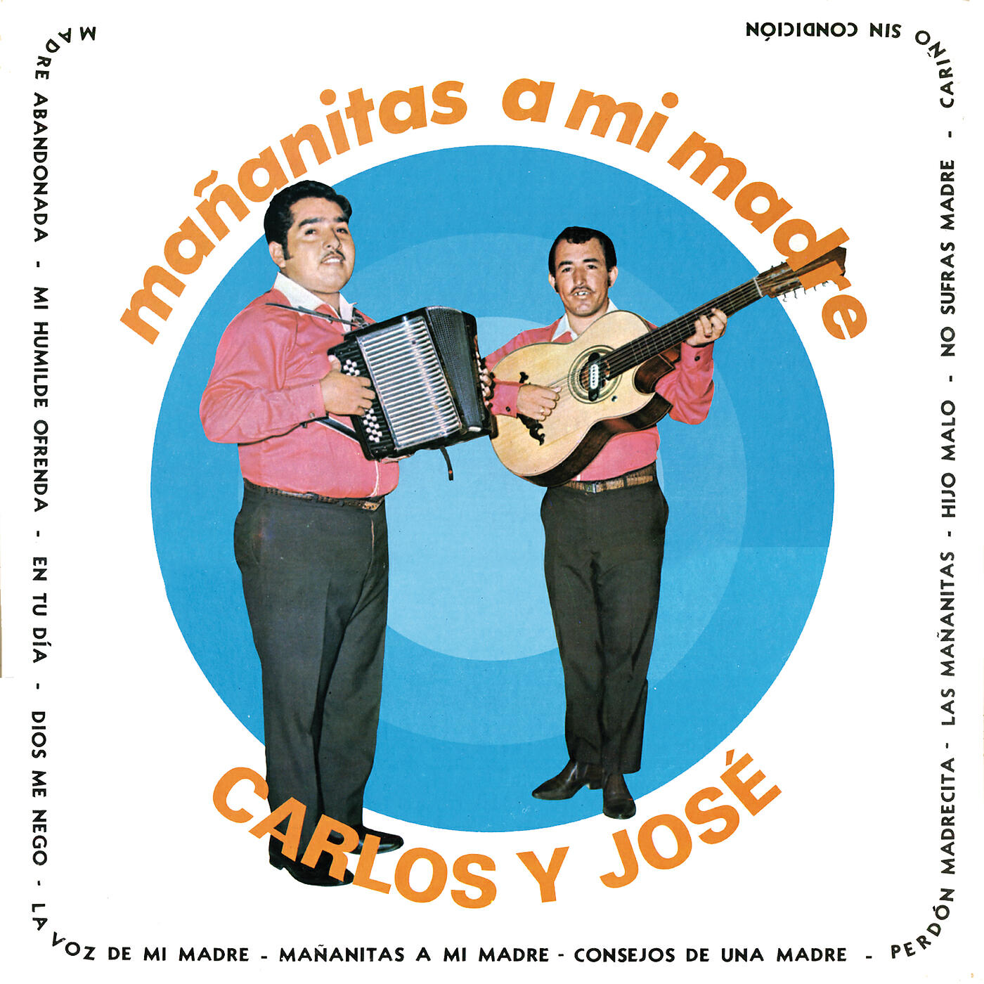 Carlos Y José - Hijo Malo