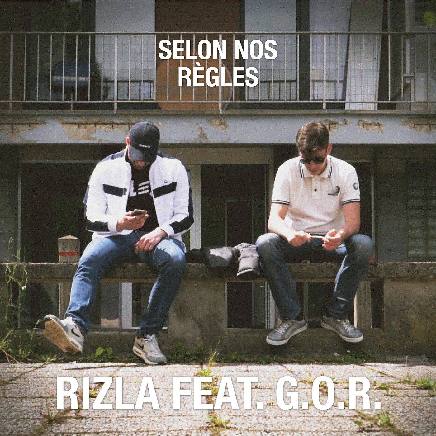 Постер альбома Selon nos règles (feat. G.O.R.)