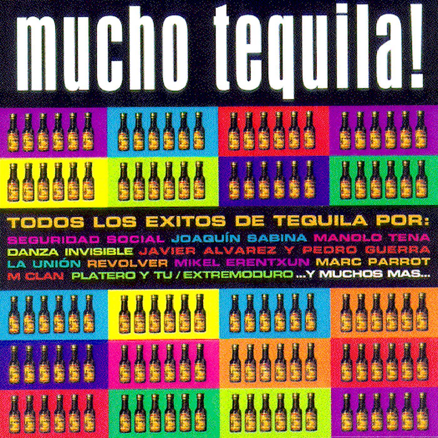 Постер альбома Mucho Tequila (Un Homenaje A Tequila)
