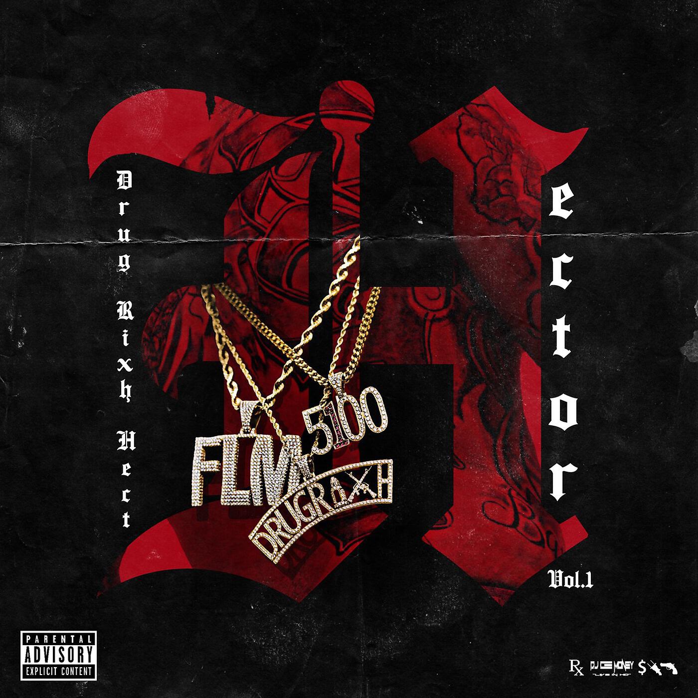 Drugrixh Hect - Dont Touch Nunn (feat. Hoodrich Pablo Juan)
