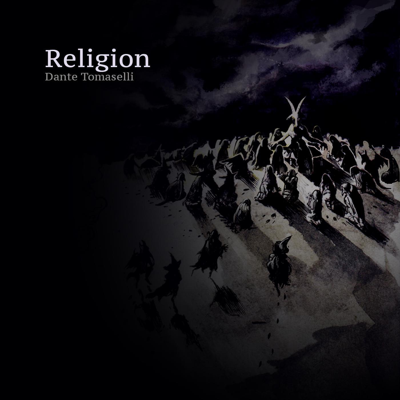 Dante Tomaselli - Religion