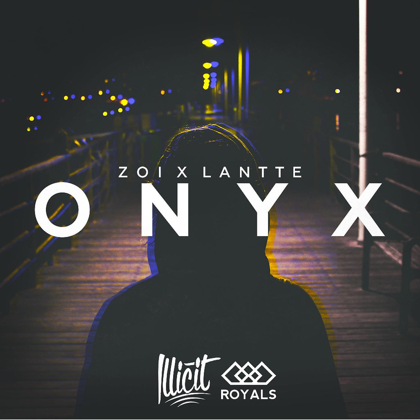 Zoi & Lantte - Onyx