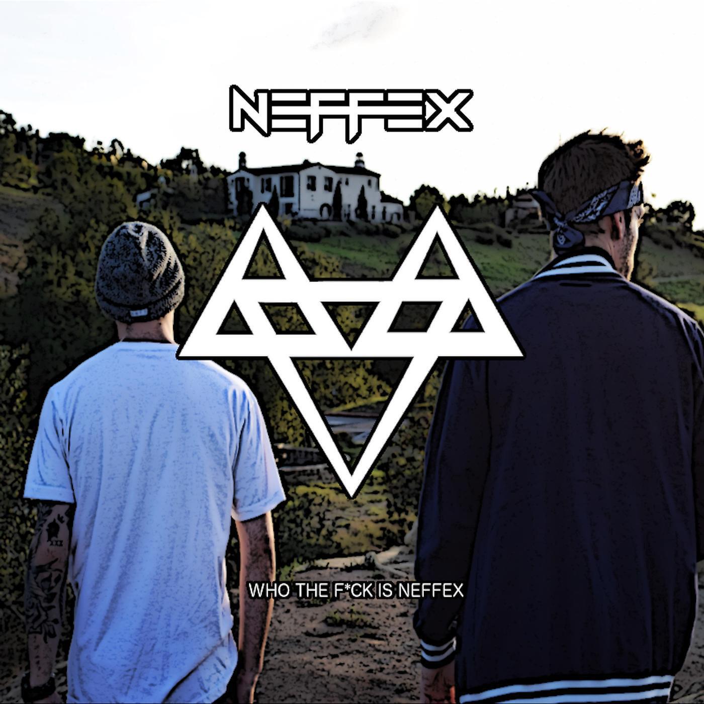Neffex - Who the Fuck Is Neffex!?