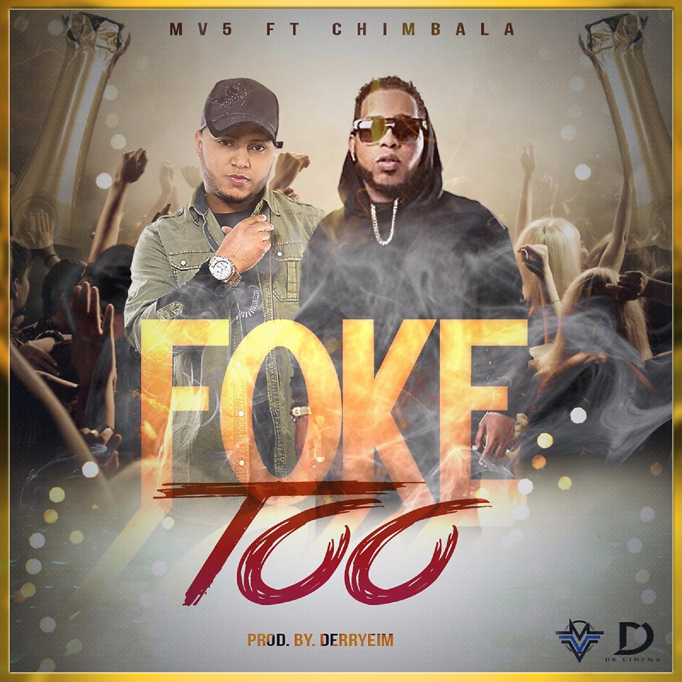 Постер альбома Foke Too (feat. Chimbala)