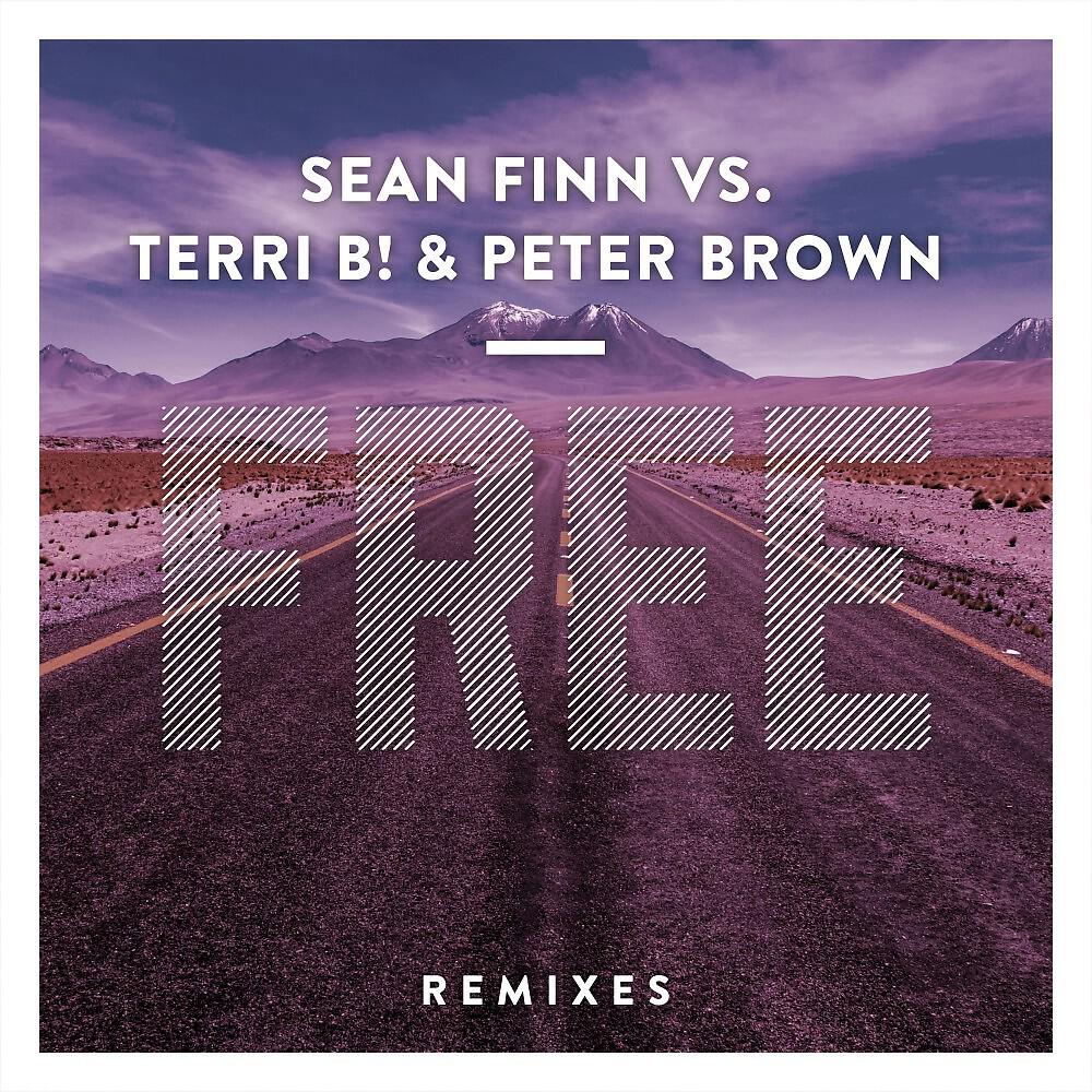Sean Finn, Terri B! & Peter Brown - Free (Jay Frog Remix)