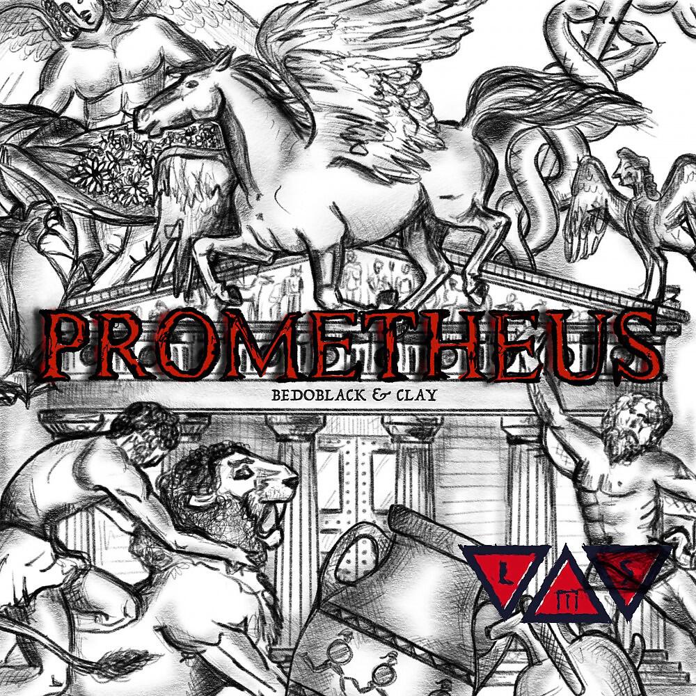 Bedoblack & Clay - Prometheus