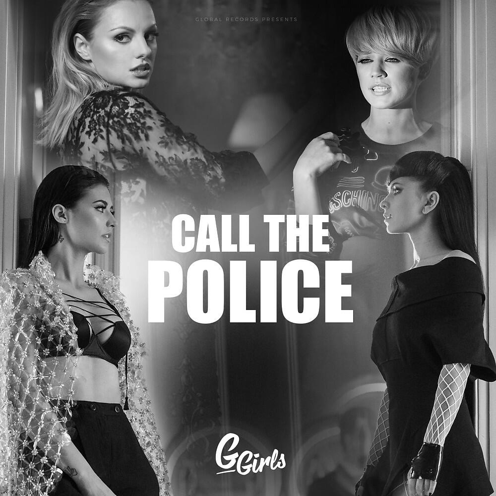 G Girls - Call the Police (Radio Edit)
