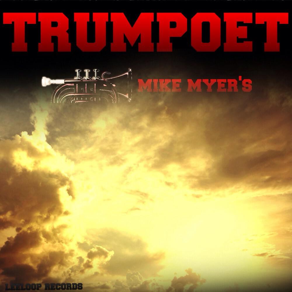 Mike Myer's - Trumpoet (Vibreen Remix)