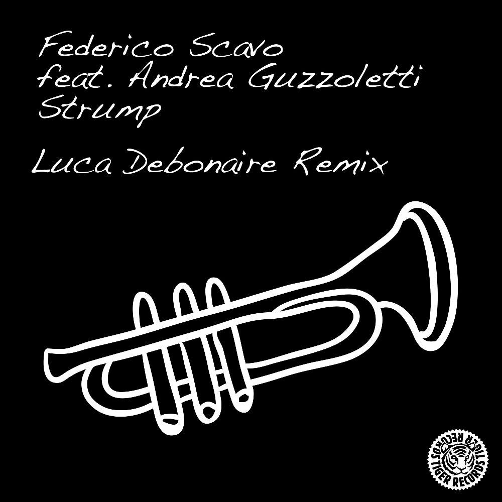 Постер альбома Strump (Luca Debonaire Remix)