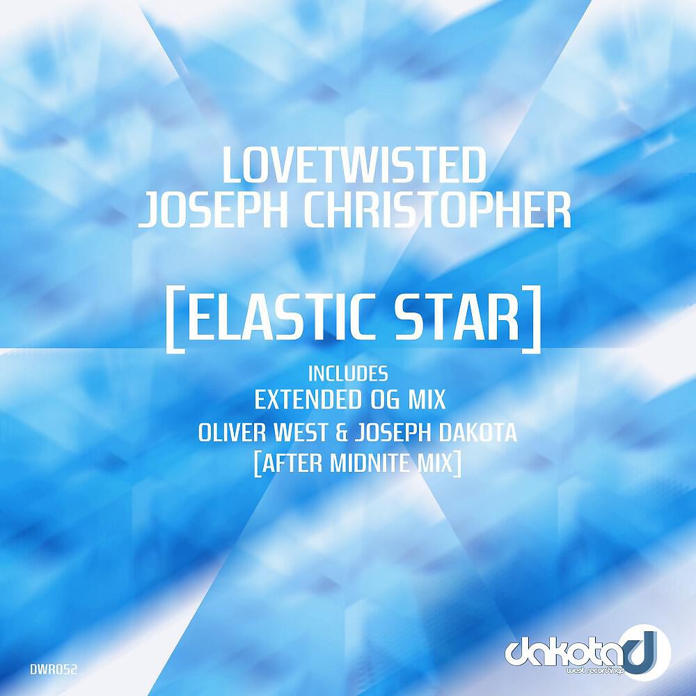 Lovetwisted & Joseph Christopher - Elastic Star (Extended Og Mix)