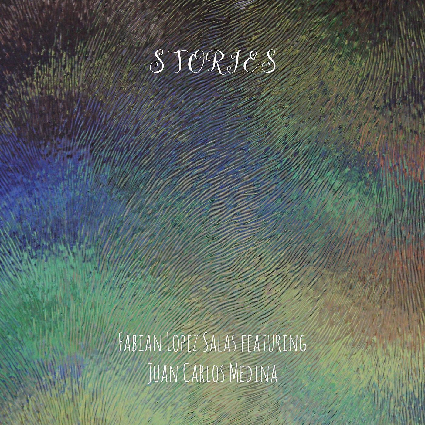 Fabián López Salas - Lost in the Ilusion (feat. Juan Carlos Medina)