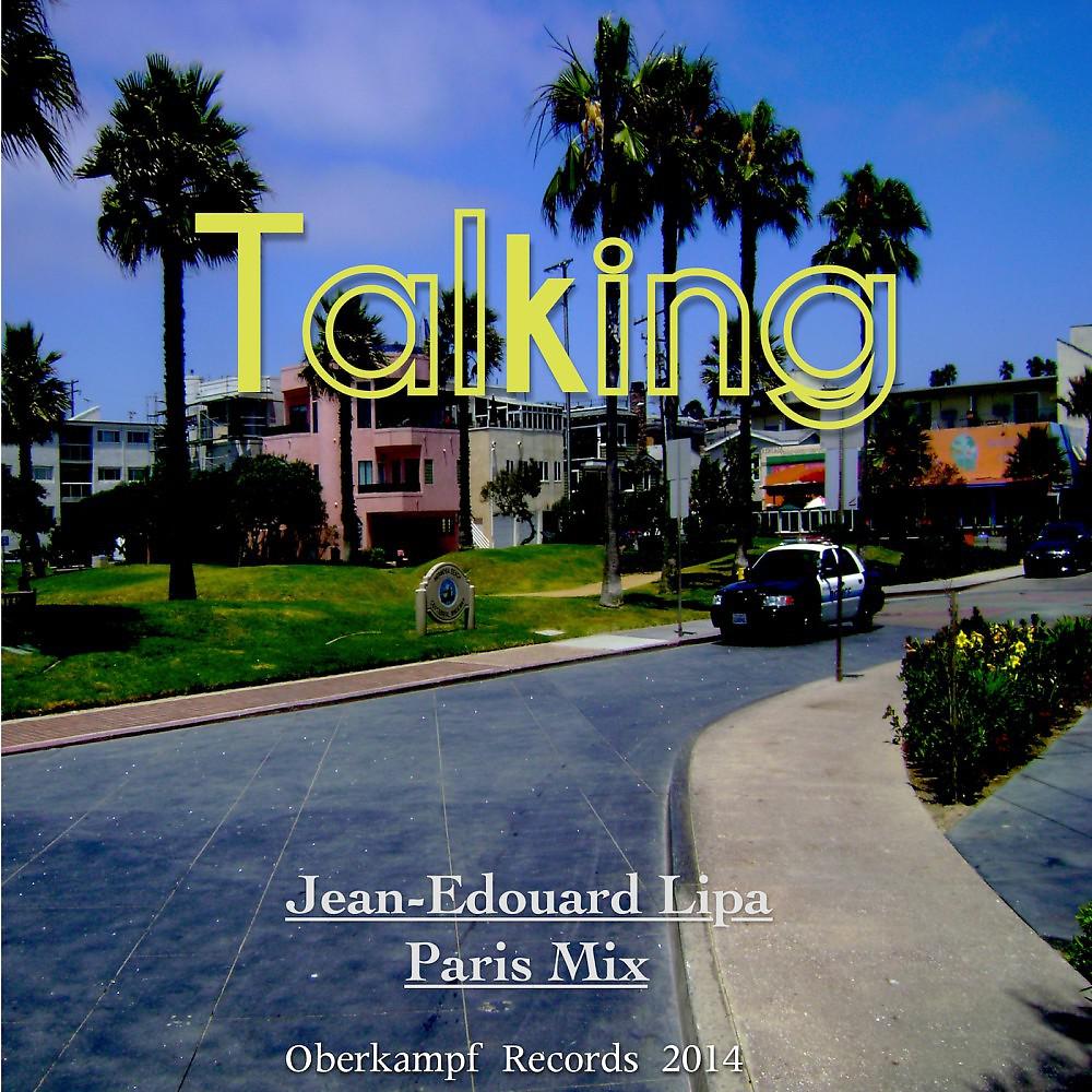 Постер альбома Talking (Paris Mix)