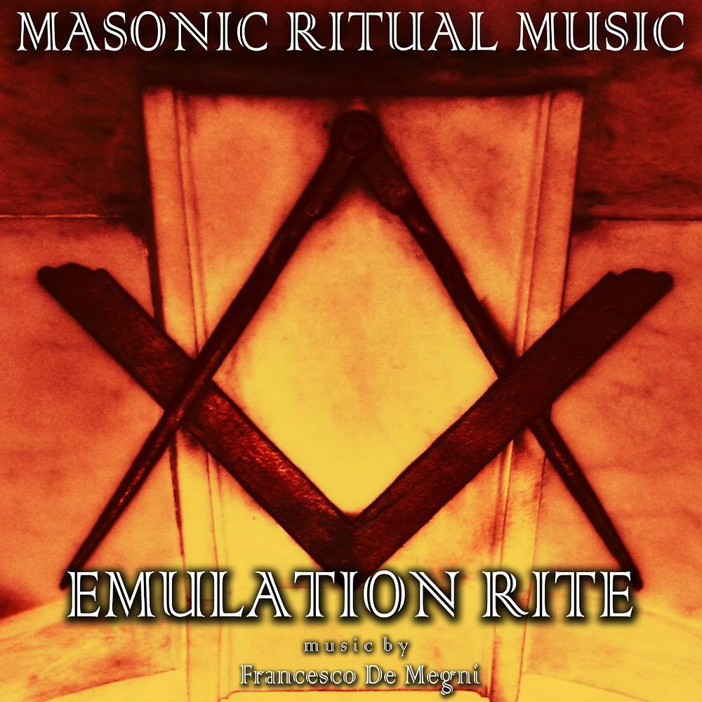 Постер альбома Masonic Ritual Music: Emulation Rite