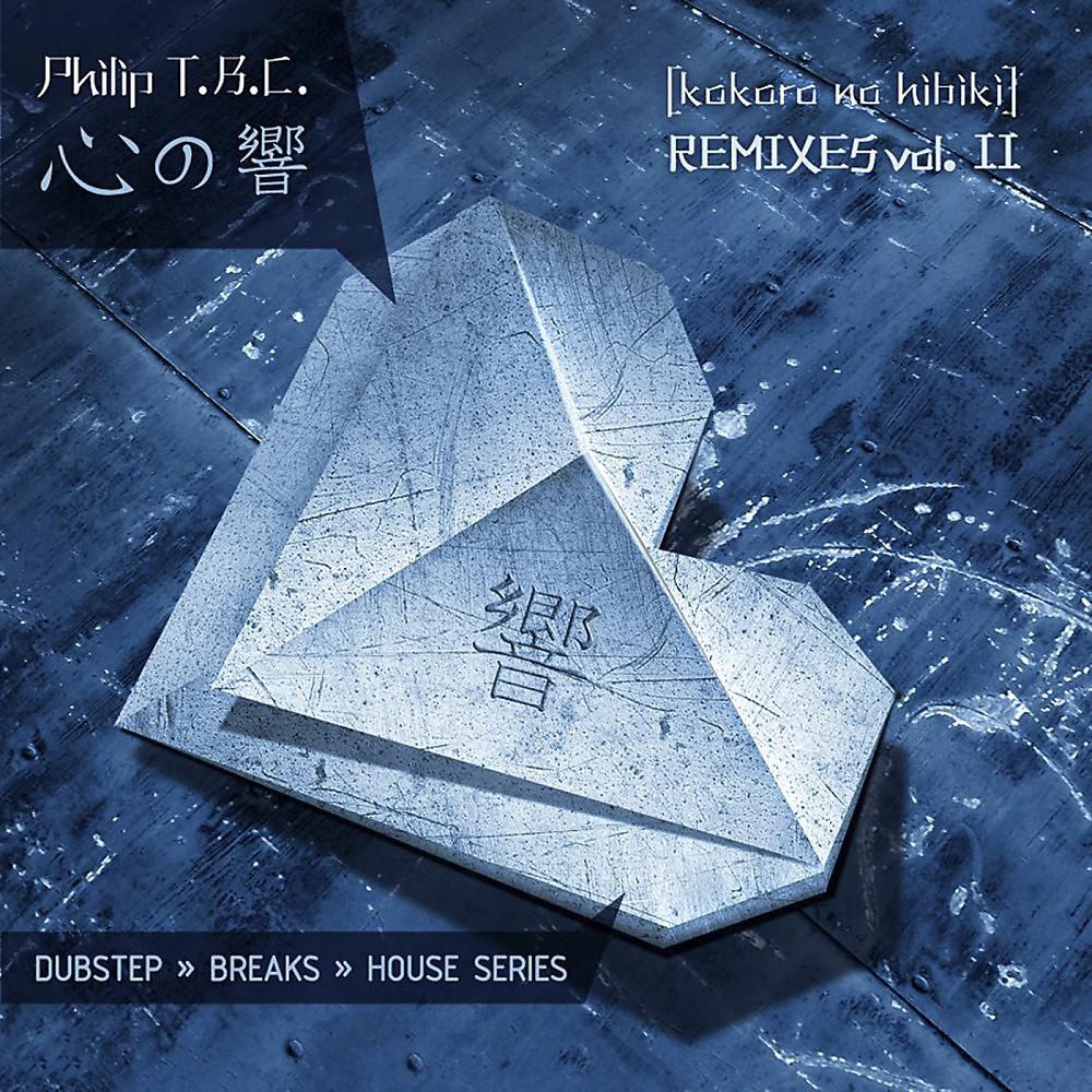 Постер альбома Kokoro No Hibiki Remixes, Vol. 2 - Dubstep, Breaks, House Series