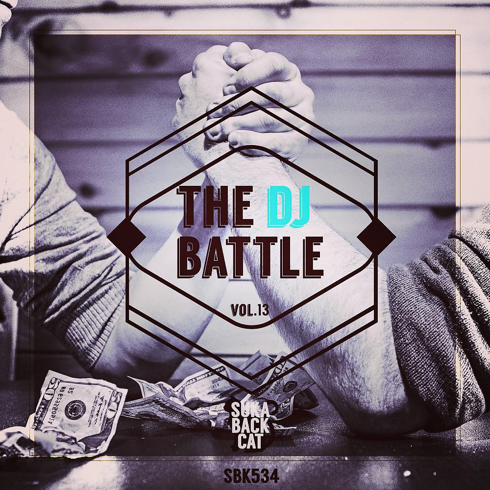 Постер альбома The DJ Battle, Vol. 13