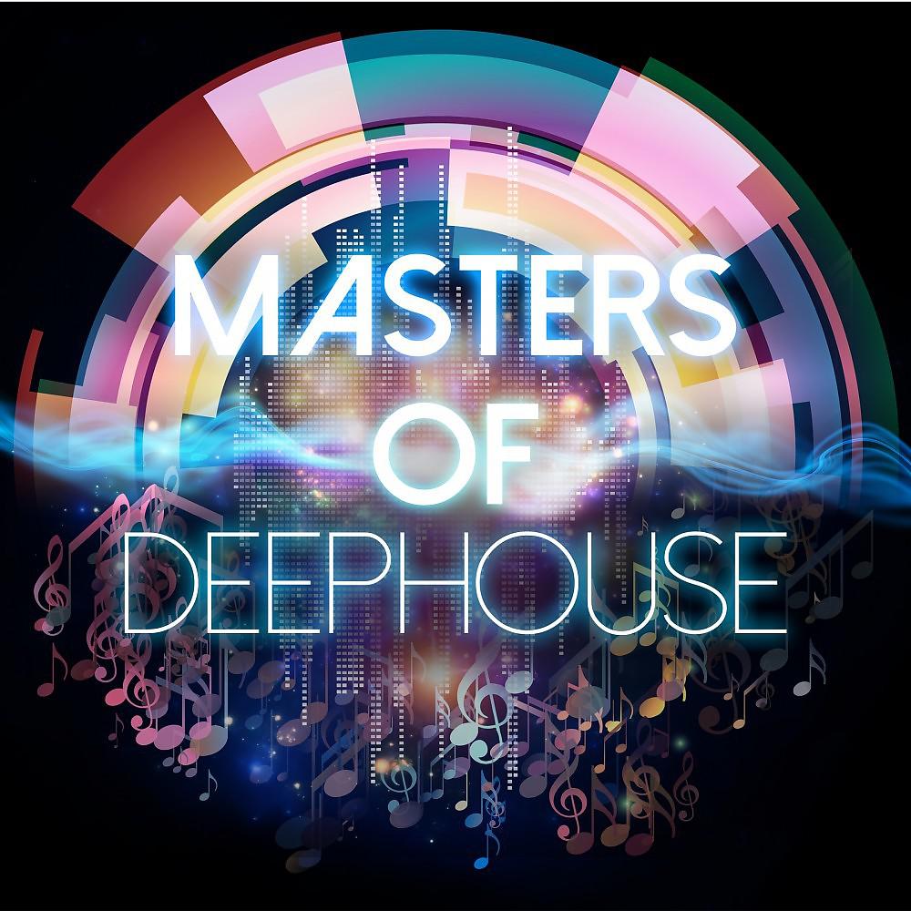 Постер альбома Masters of Deephouse