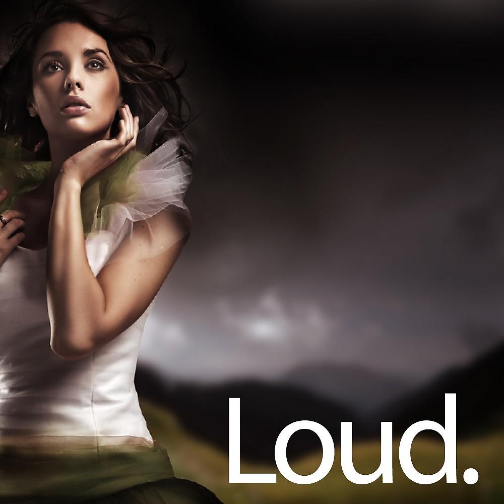 Постер альбома Loud (Incl. 34 Tracks)