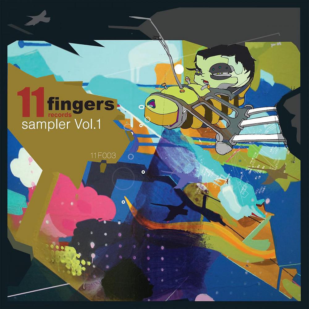Постер альбома 11 Fingers Sampler Vol. 1