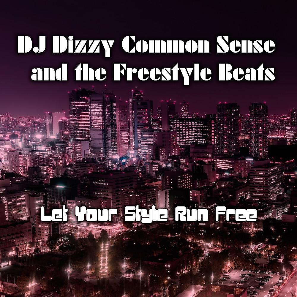 DJ Dizzy Common Sense and the Freestyle Beats - Private Room Hip Hop Instrumental (Long Beat Mix)