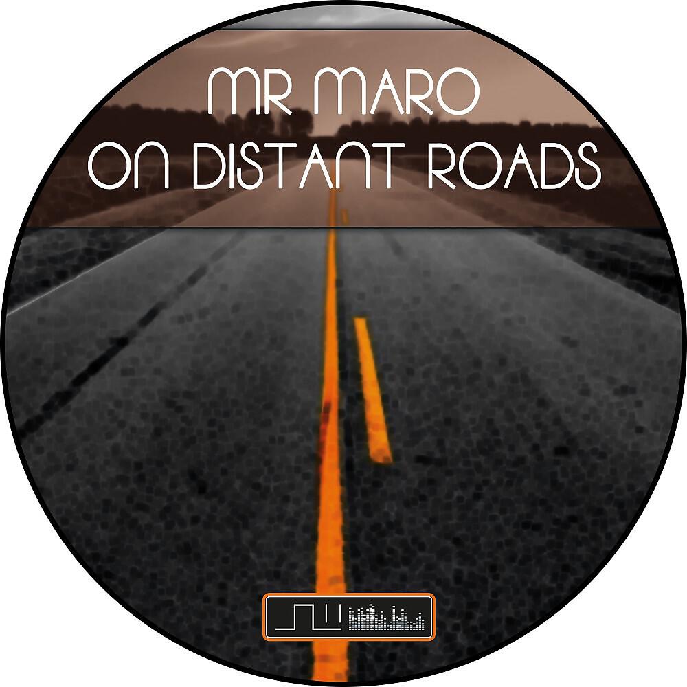 Mr. Maro - On Distant Roads (Creative Crishy Redrum Version)